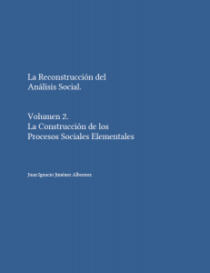 The Construction of the Social Processes Elementary