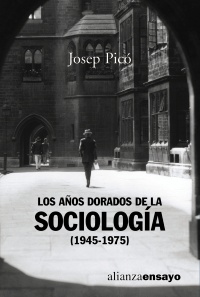 The golden years of sociology (1945-1975)